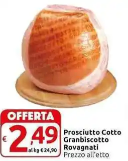 Carrefour Express Prosciutto Cotto Granbiscotto Rovagnati offerta