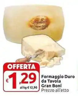 Carrefour Express Formaggio Duro da Tavola Gran Boni offerta