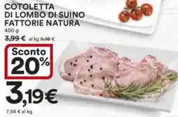 Ipercoop Cotoletta di lombo di suino fattorie natura offerta