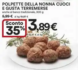 Ipercoop Polpette della nonna cuoci e gusta terremerse offerta