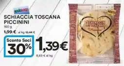 Ipercoop Schiaccia toscana PICCININI offerta