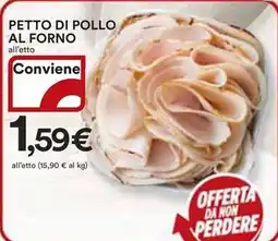 Ipercoop Petto di pollo al forno offerta