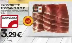 Ipercoop Prosciutto toscano D.O.P. offerta