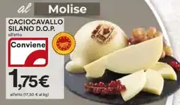 Ipercoop Caciocavallo silano D.O.P. offerta