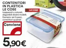 Ipercoop Contenitori in plastica LE COSE offerta