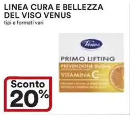 Ipercoop Linea cura e bellezza del viso VENUS offerta