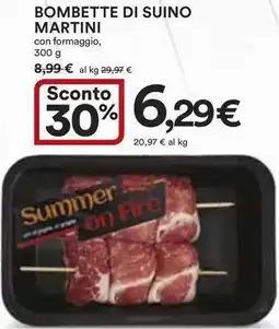 Ipercoop Bombette di suino MARTINI offerta