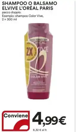 Ipercoop Shampoo o balsamo elvive L'ORÉAL PARIS offerta