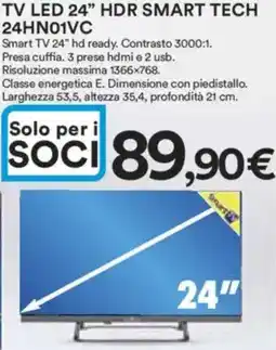 Ipercoop TV LED 24" HDR SMART TECH 24HN01VC offerta
