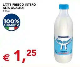 Esselunga Esselunga latte fresco intero alta qualita' offerta