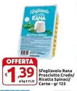 Carrefour Express Sfogliavelo Rana Prosciutto Crudo/ Ricotta Spinaci/ Carne offerta