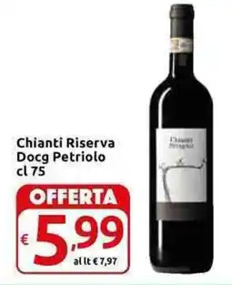 Carrefour Express Chianti Riserva Docg Petriolo offerta