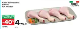 Carrefour Fusi o Sovvracosce di Pollo 10+ Amadori offerta