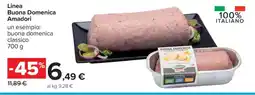 Carrefour Linea Buona Domenica Amadori offerta