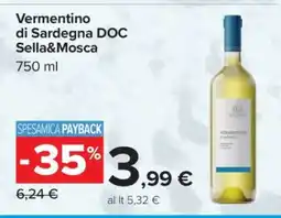 Carrefour Vermentino di Sardegna DOC Sella & Mosca offerta