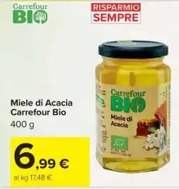 Carrefour Miele di Acacia Carrefour Bio offerta