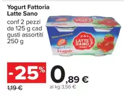 Carrefour Yogurt Fattoria Latte Sano offerta