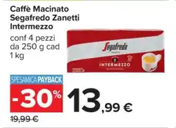 Carrefour Caffè Macinato Segafredo Zanetti Intermezzo offerta