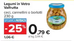 Carrefour Legumi in Vetro Valfrutta offerta