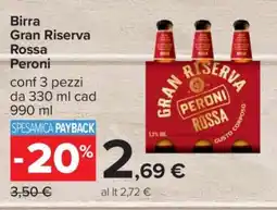 Carrefour Birra Gran Riserva Rossa Peroni offerta
