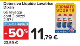 Carrefour Detersivo Liquido Lavatrice Dixan offerta