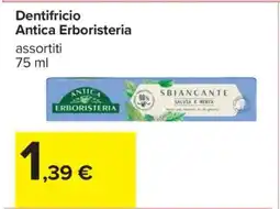 Carrefour Dentifricio Antica Erboristeria offerta