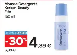Carrefour Mousse Detergente Korean Beauty Fria offerta