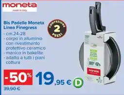 Carrefour Bis Padelle Moneta Linea Finegress offerta