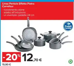 Carrefour Linea Pentole Effetto Pietra Carrefour offerta