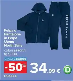 Carrefour Felpa o Pantalone in Felpa Uomo North Sails offerta
