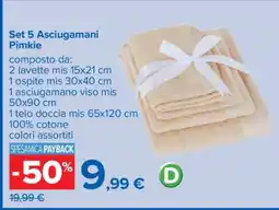 Carrefour Set 5 Asciugamani Pimkie offerta