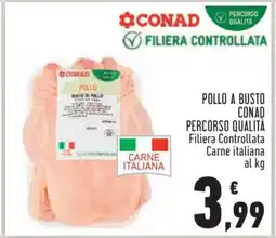 Conad Pollo a busto Conad Percorso Qualità offerta