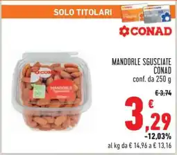 Conad Mandorle Sgusciate Conad offerta