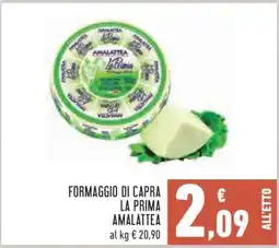 Conad Formaggio di Capra La Prima Amalattea offerta
