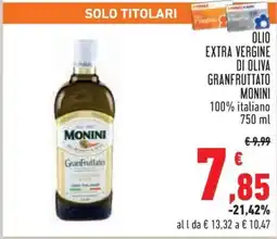 Conad Olio Extra Vergine di Oliva GranFruttato Monini offerta