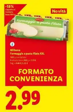 Lidl Milibona Formaggio a pasta filata XXL offerta