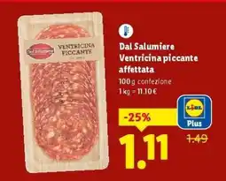 Lidl Dal Salumiere Ventricina piccante affettata offerta