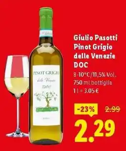 Lidl Giulio Pasotti Pinot Grigio delle Venezie DOC offerta