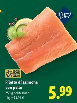 Lidl Filetto di salmone con pelle offerta
