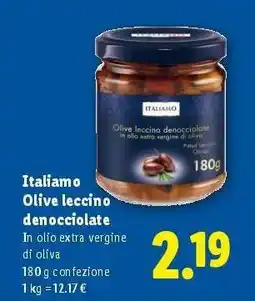 Lidl Italiamo Olive Leccino denocciolate offerta