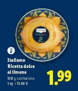 Lidl Italiamo Ricotta dolce al limone offerta