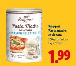 Lidl Ruggeri Pasta madre essiccata offerta