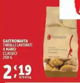 Deco Supermercati Gastronauta taralli lavorati a mano classici offerta