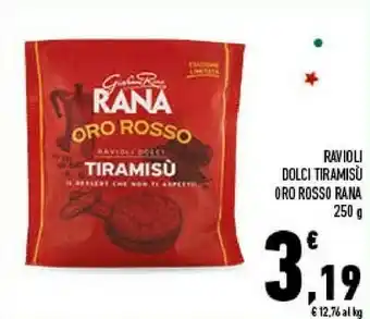 Conad Giovanni rana - ravioli dolci con cioccolato 250 g(ml) offerta