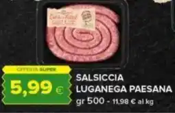 Tigre Salsiccia luganega paesana offerta