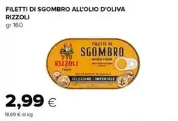 Tigre Filetti di sgombro all'olio d'oliva RIZZOLI offerta