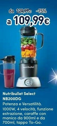 Unieuro Nutribullet nb200dg 0,9 l frullatore da tavolo 900 w argento offerta