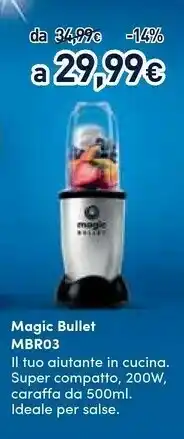 Unieuro Magic bullet mbr03 offerta
