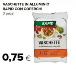 Tigre Vaschette in alluminio rapid con coperchi offerta