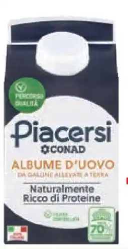 Conad Superstore Albume d'uovo PIACERSI CONAD offerta